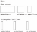 Diagram showing different tile sizes including 600x1200mm, 600x600mm, 300x600mm, and 75x300mm subway tiles.
